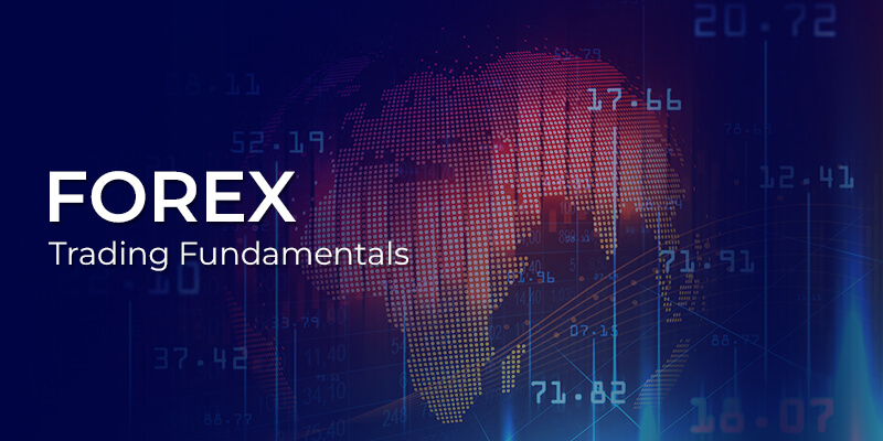 Forex Trading Fundamentals