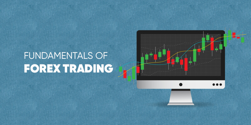 Fundamentals of Currency Trading